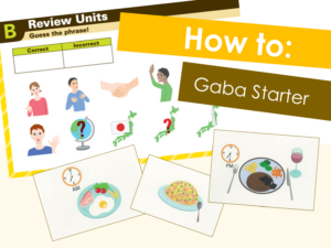 How To: Gaba Starter Curriculum