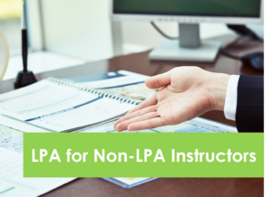 LPA for Non-LPA Instructors