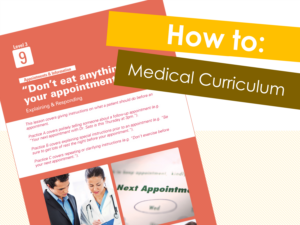How To: Medical Advantage Curriculum