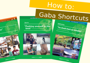 How To: Gaba Shortcuts