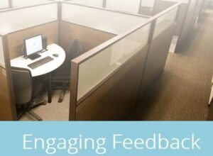 Engaging Feedback
